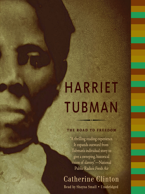Title details for Harriet Tubman by Catherine Clinton - Available